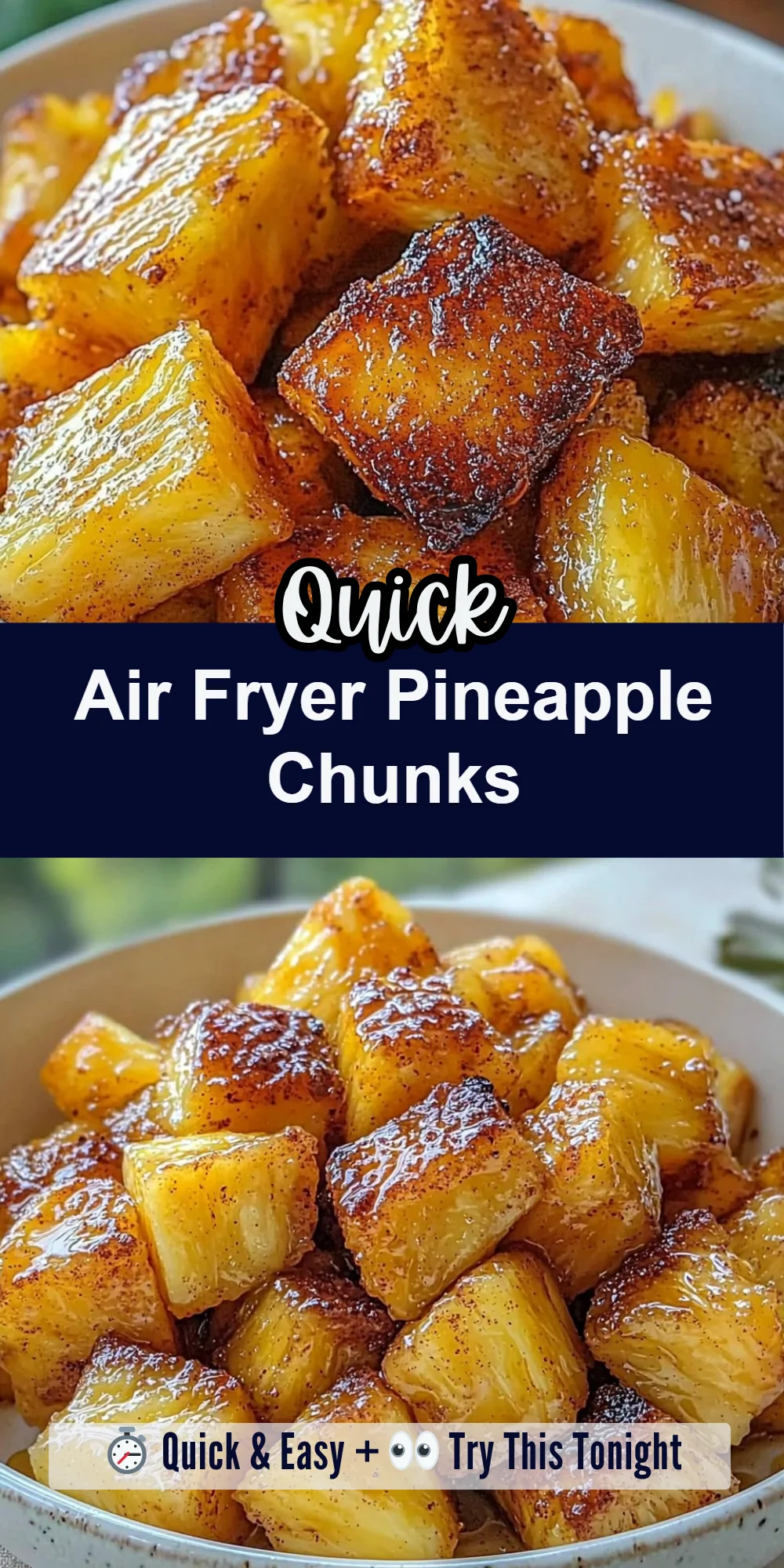 Air Fryer Pineapple Chunks