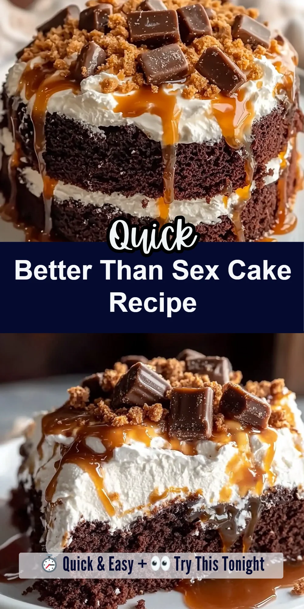 Better Than Sex Cake Recipe