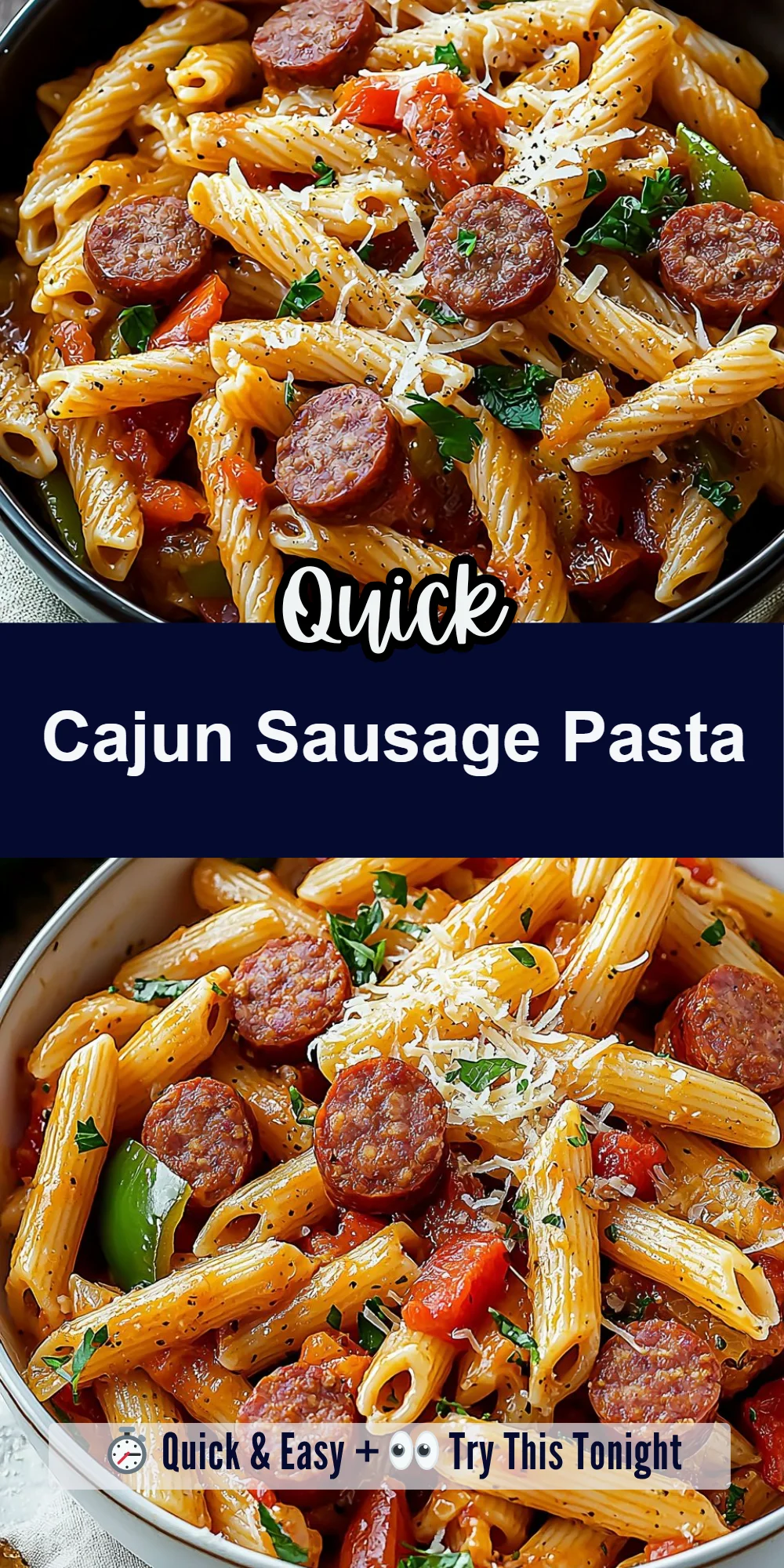Cajun Sausage Pasta