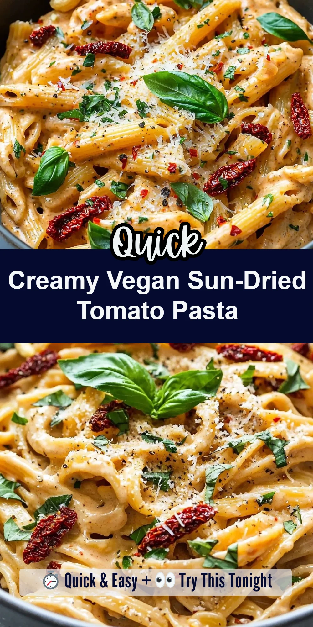 Creamy Vegan Sun-Dried Tomato Pasta