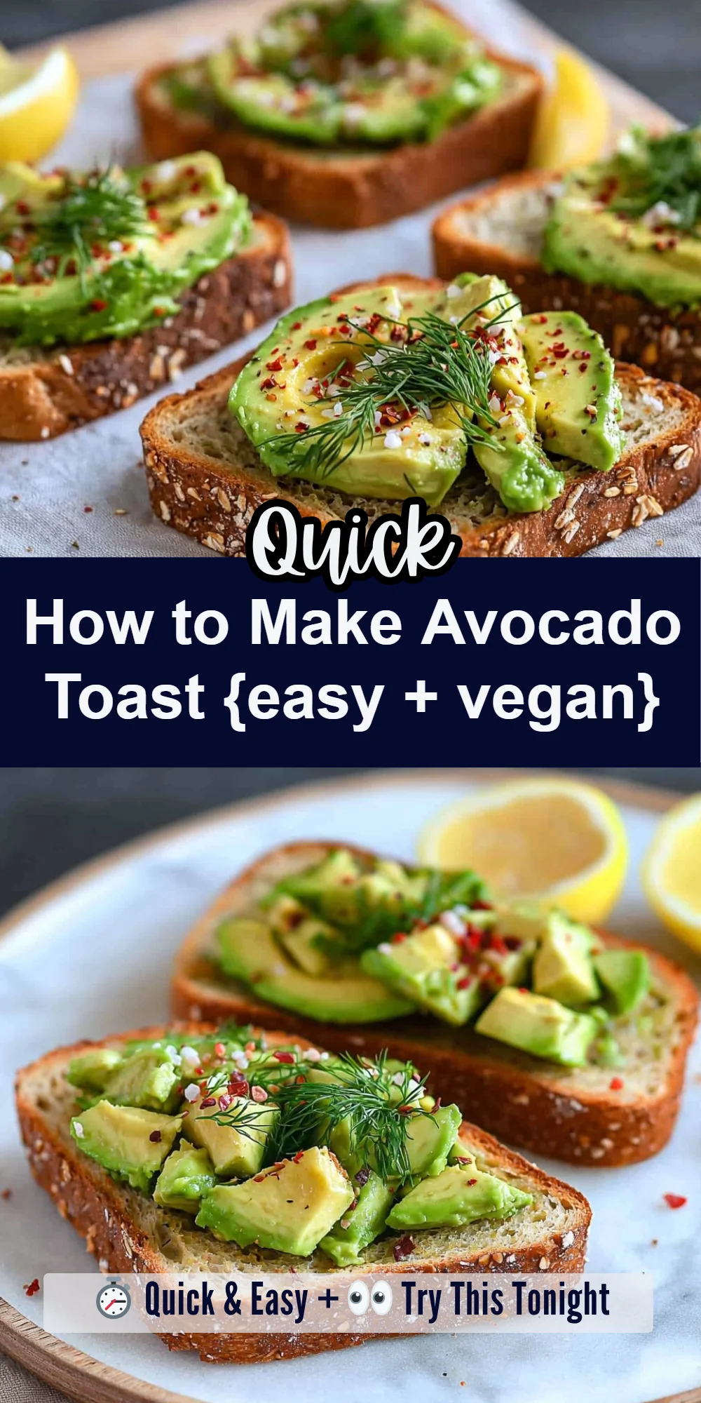 How to Make Avocado Toast {easy + vegan}