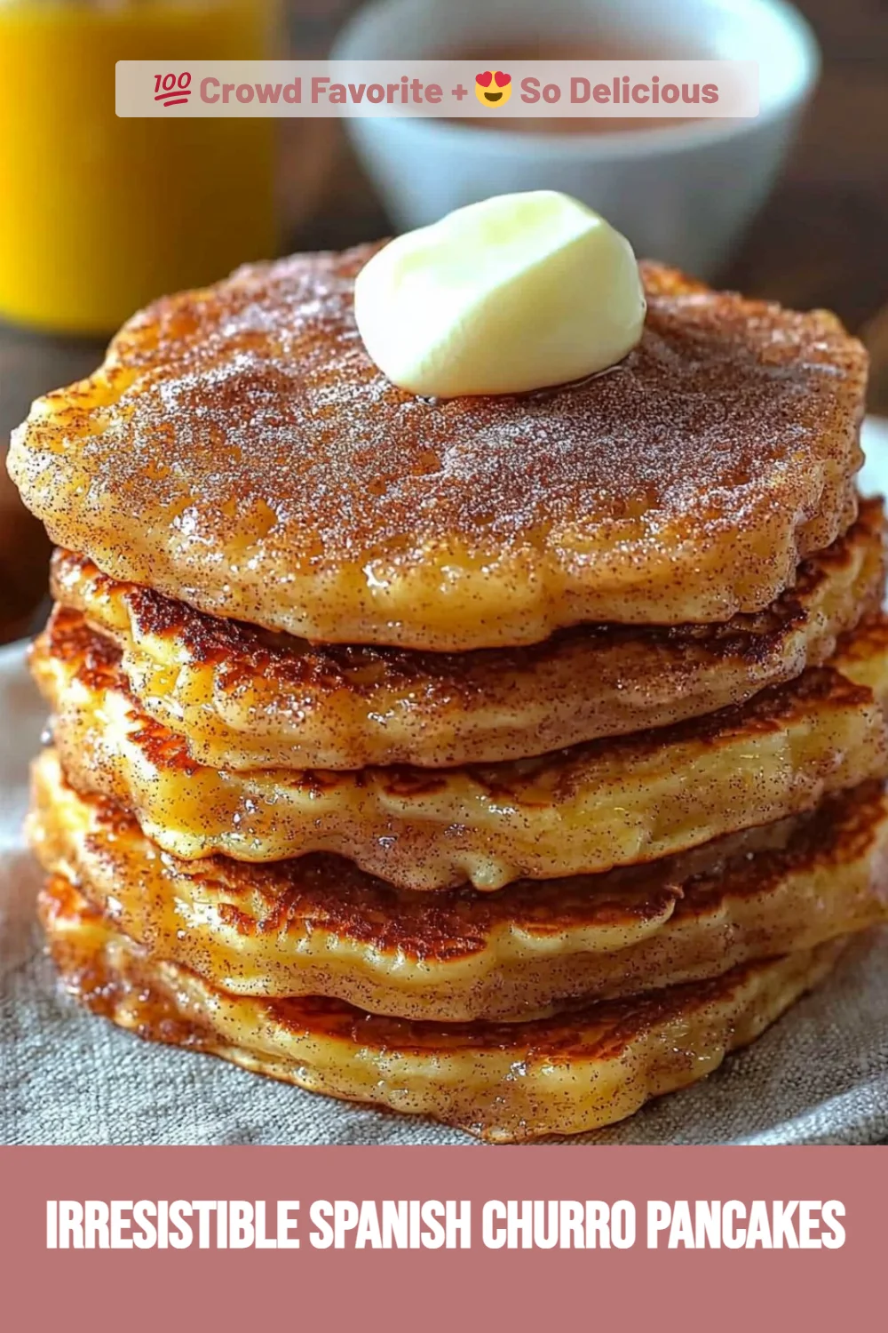 Irresistible Spanish Churro Pancakes