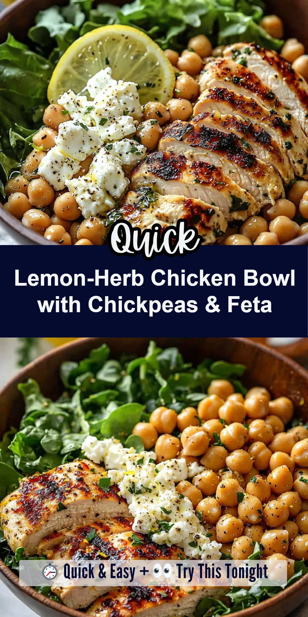 Lemon-Herb Chicken Bowl with Chickpeas & Feta