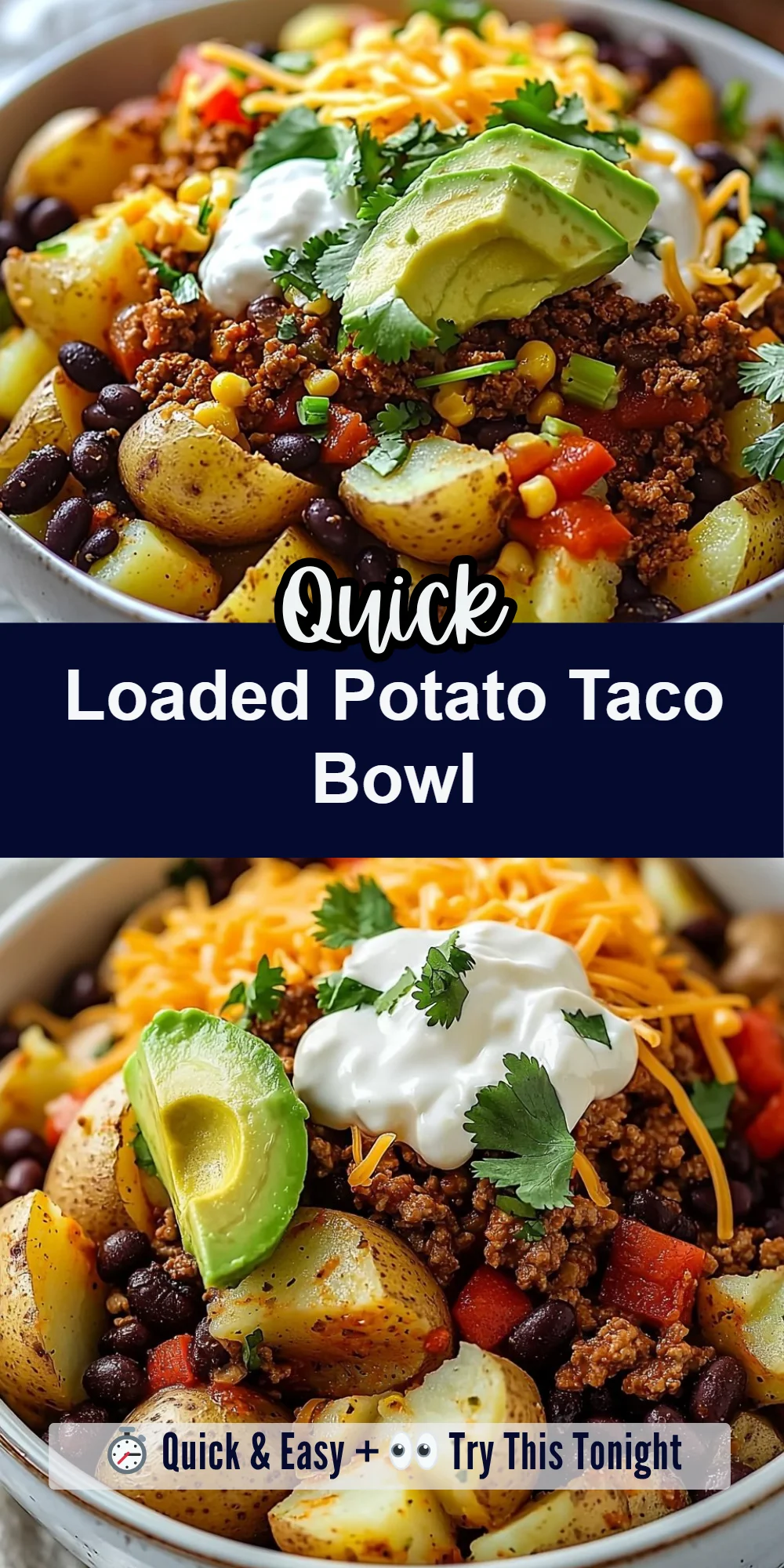 Loaded Potato Taco Bowl