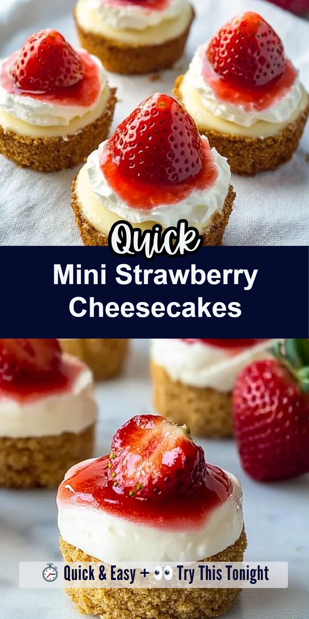 Mini Strawberry Cheesecakes