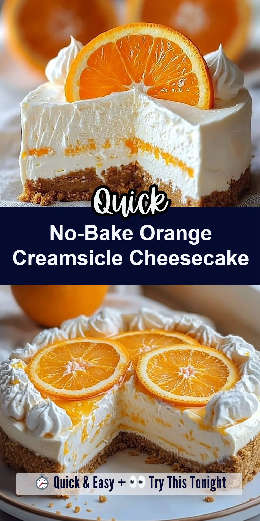 No-Bake Orange Creamsicle Cheesecake