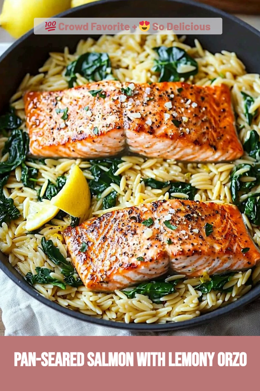 Pan-Seared Salmon with Lemony Orzo