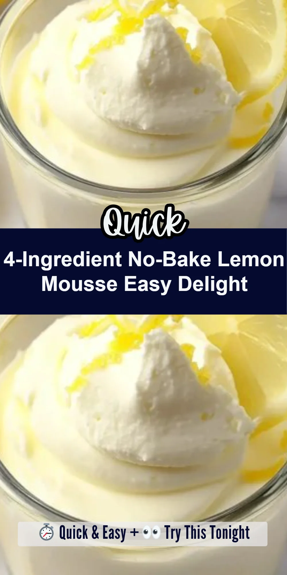 4-Ingredient No-Bake Lemon Mousse Easy Delight