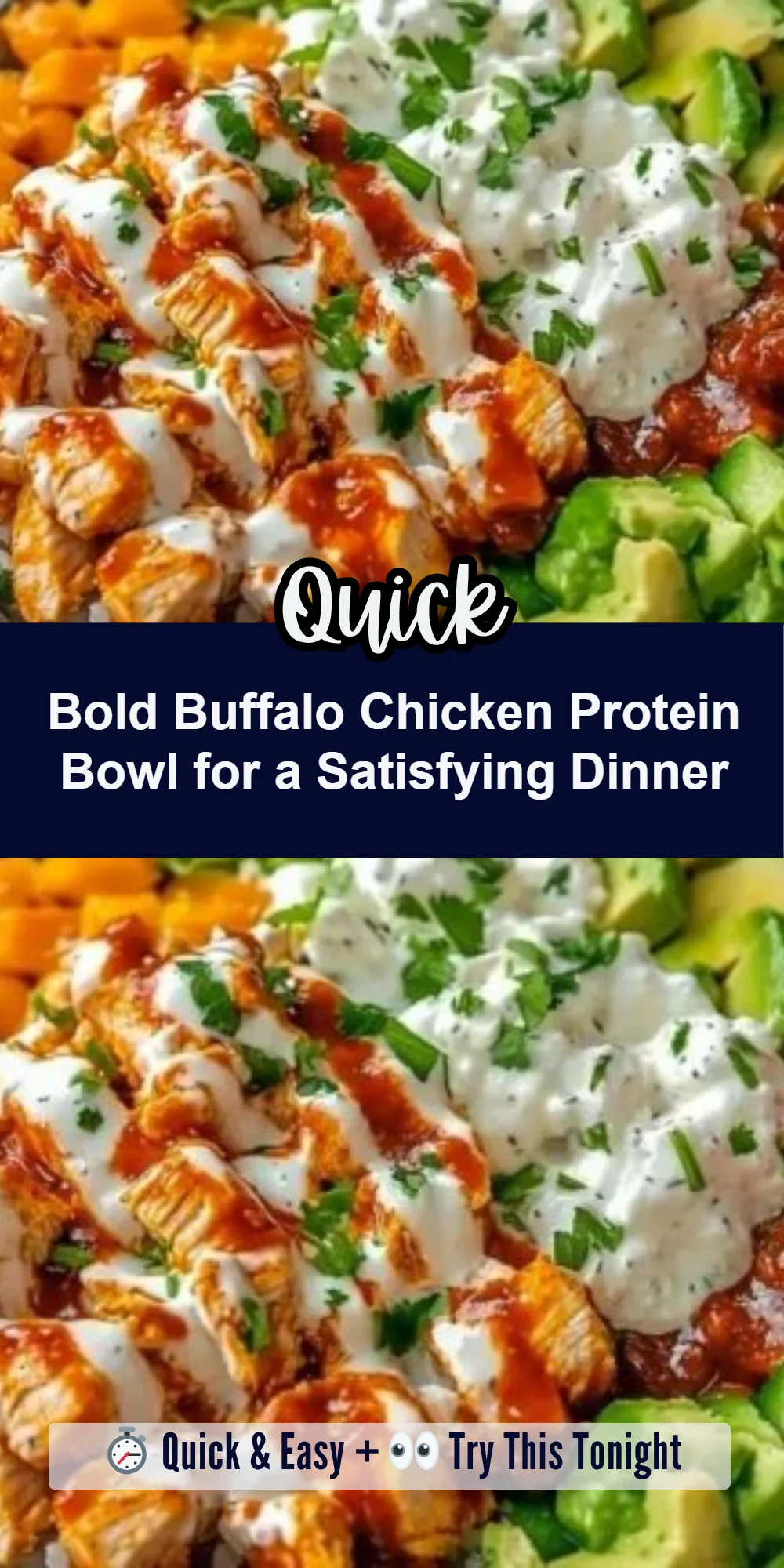 Bold Buffalo Chicken Protein Bowl for a Satisfying Dinner