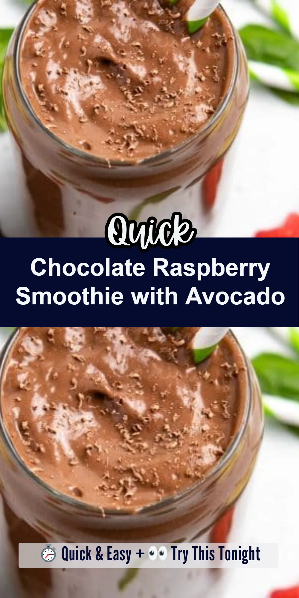 Chocolate Raspberry Smoothie with Avocado