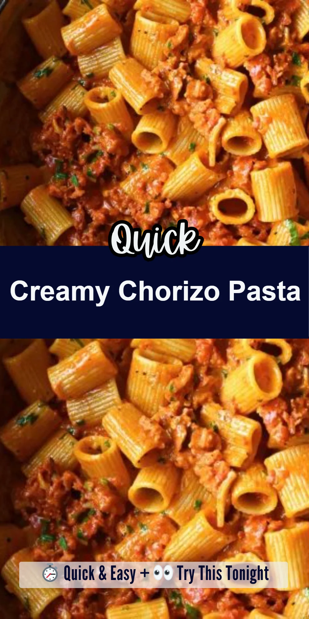 Creamy Chorizo Pasta