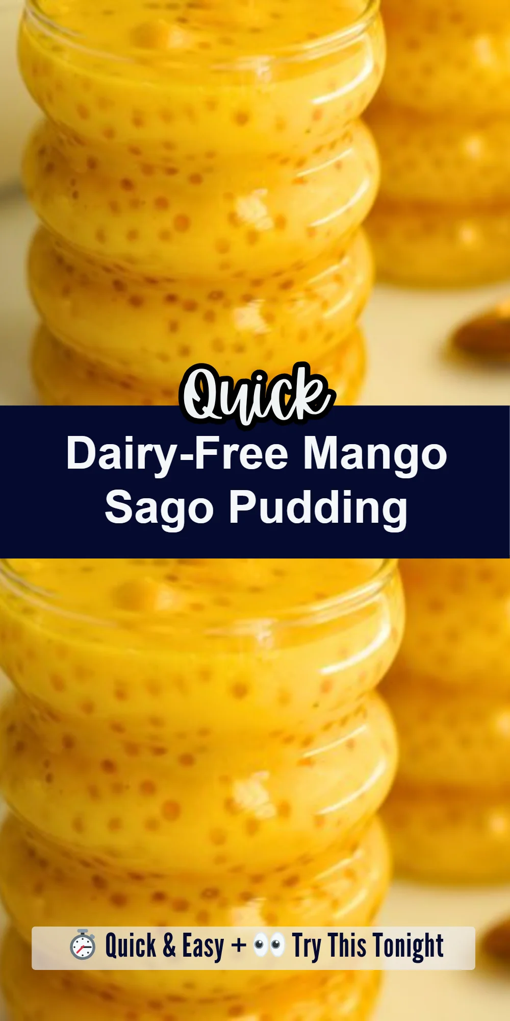 Dairy-Free Mango Sago Pudding
