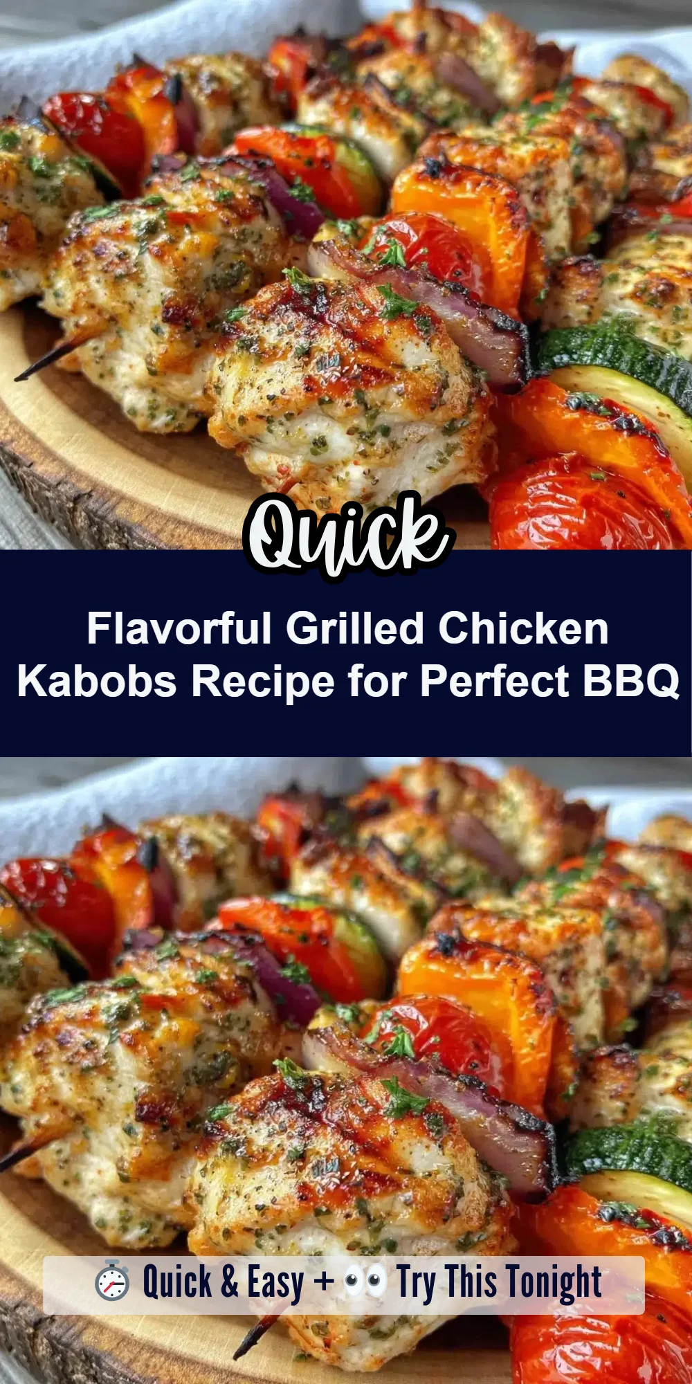 Flavorful Grilled Chicken Kabobs Recipe for Perfect BBQ