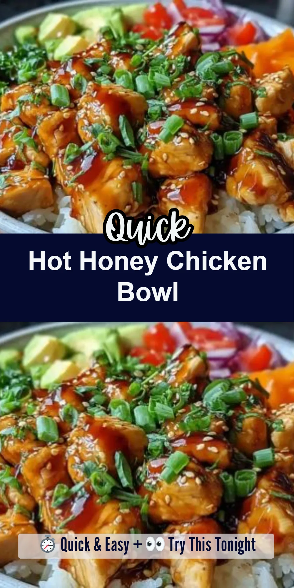 Hot Honey Chicken Bowl