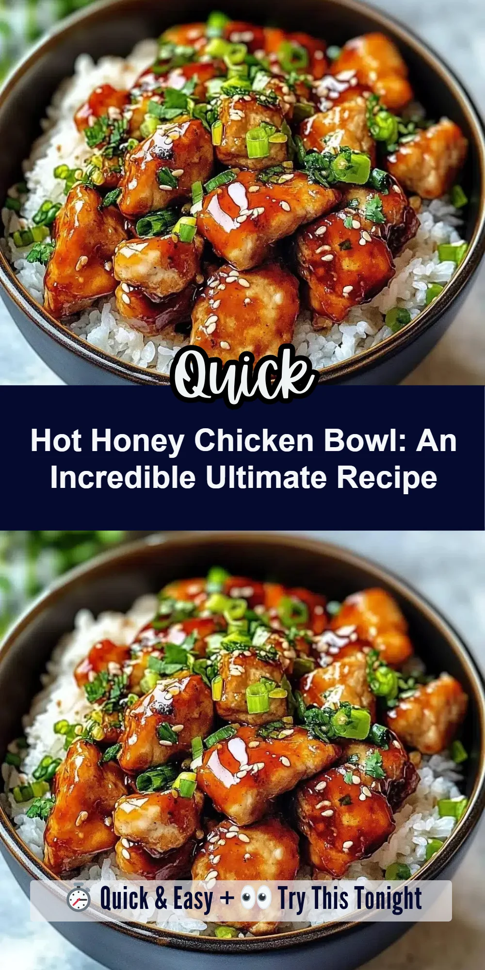 Hot Honey Chicken Bowl: An Incredible Ultimate Recipe