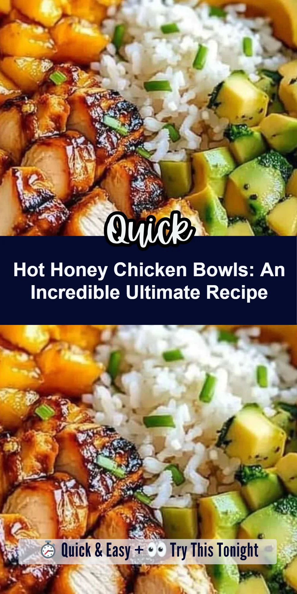 Hot Honey Chicken Bowls: An Incredible Ultimate Recipe