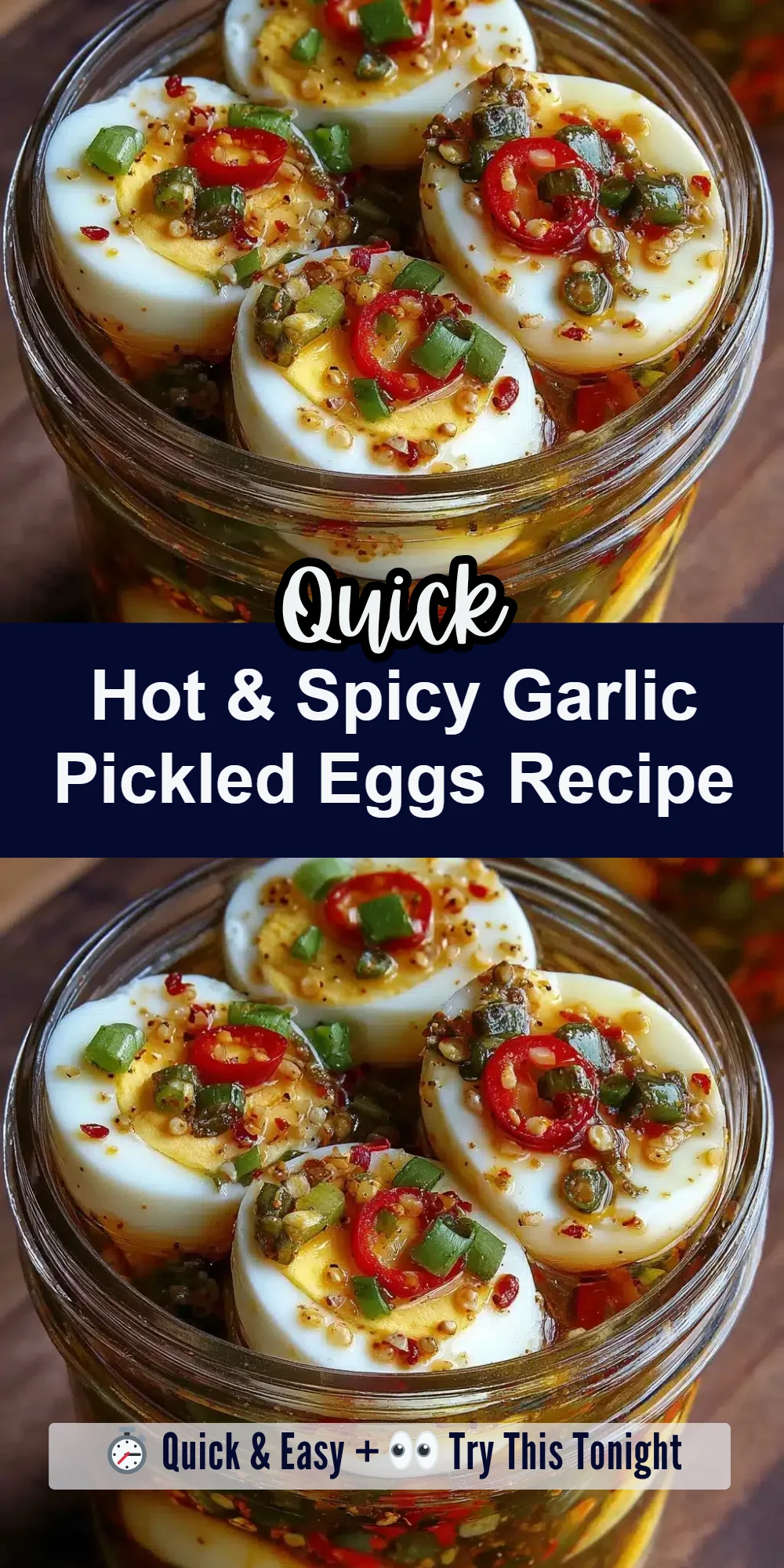 Hot & Spicy Garlic Pickled Eggs Recipe
