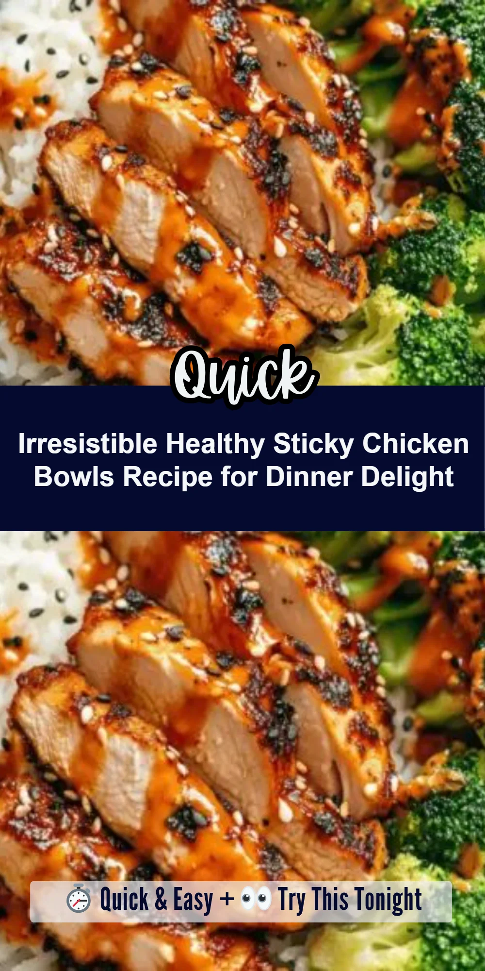 Irresistible Healthy Sticky Chicken Bowls Recipe for Dinner Delight