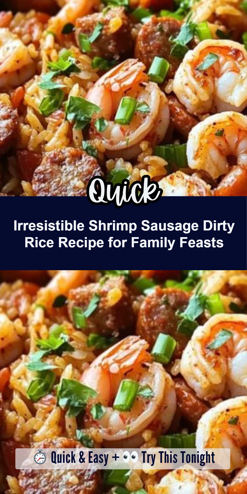 Irresistible Shrimp Sausage Dirty Rice Recipe for Family Feasts