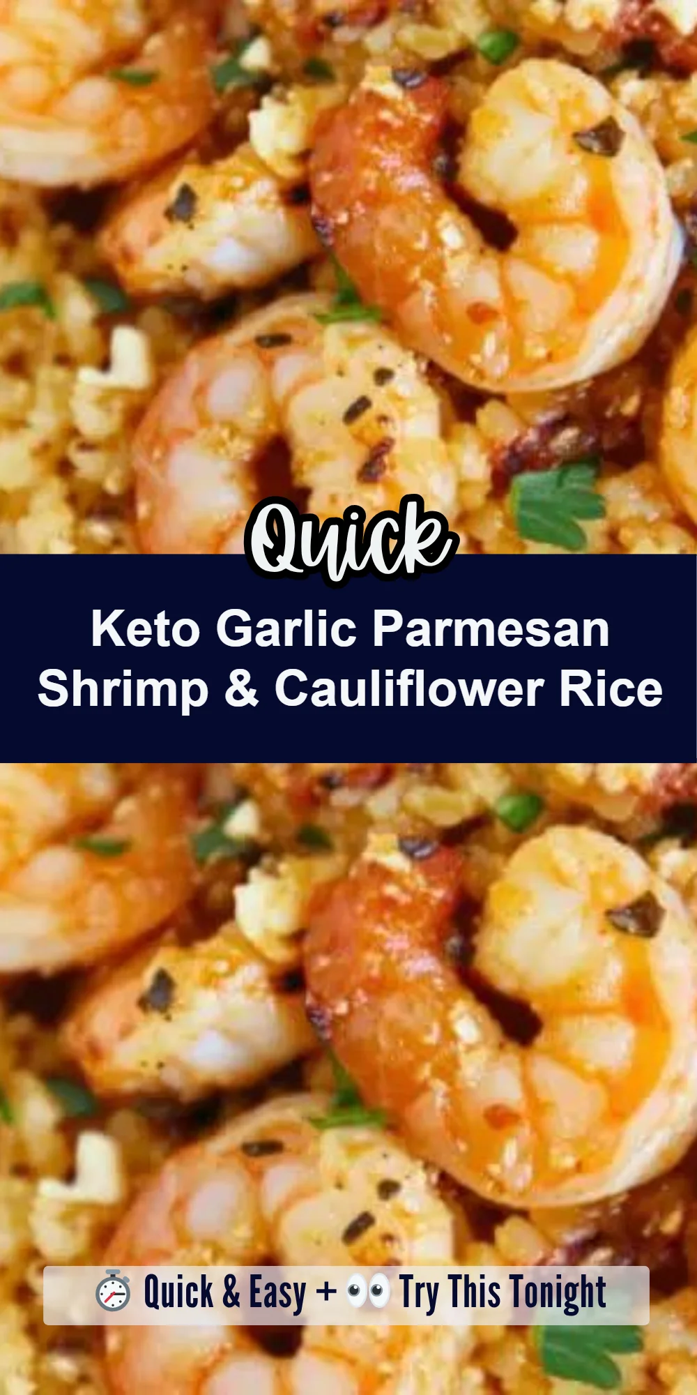 Keto Garlic Parmesan Shrimp & Cauliflower Rice