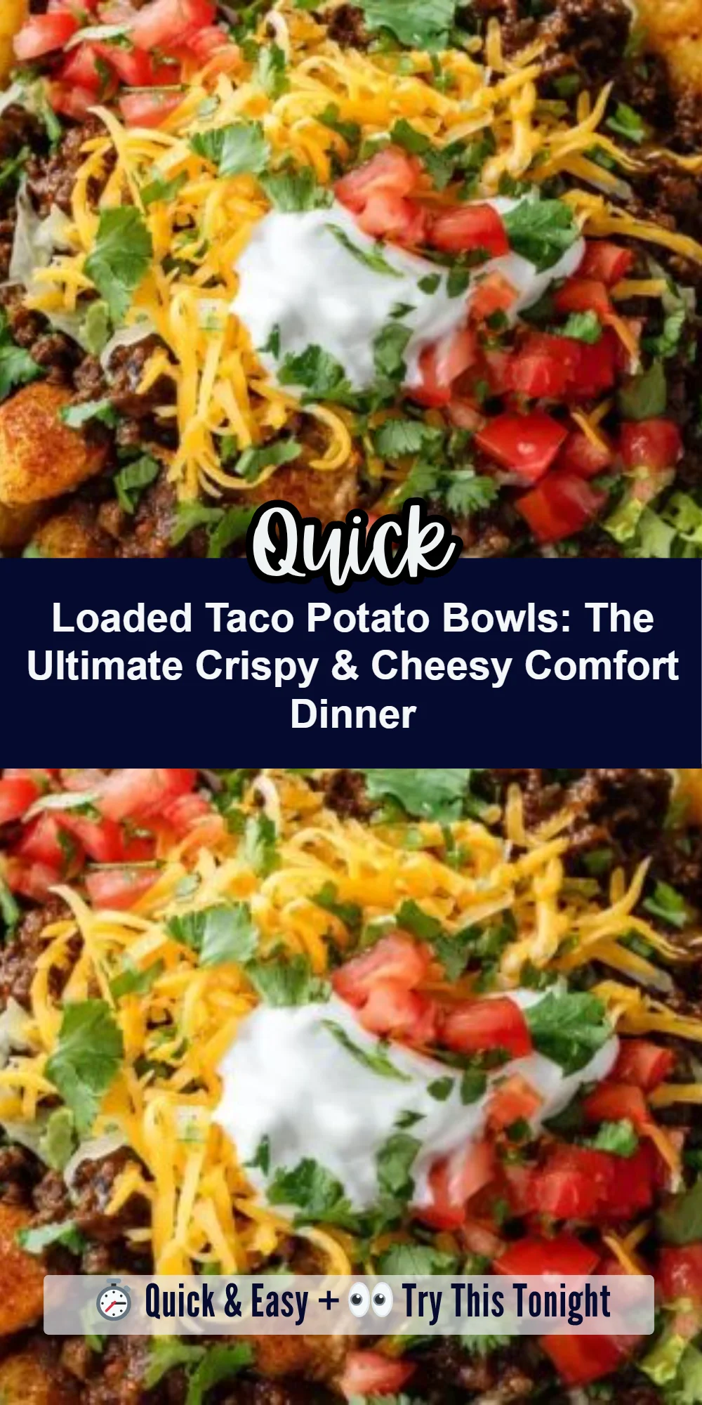 Loaded Taco Potato Bowls: The Ultimate Crispy & Cheesy Comfort Dinner