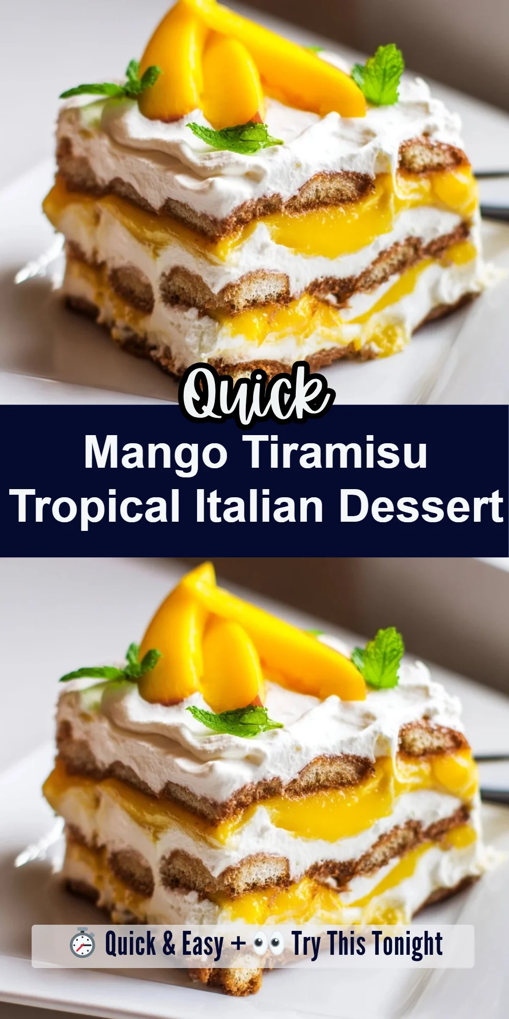 Mango Tiramisu Tropical Italian Dessert