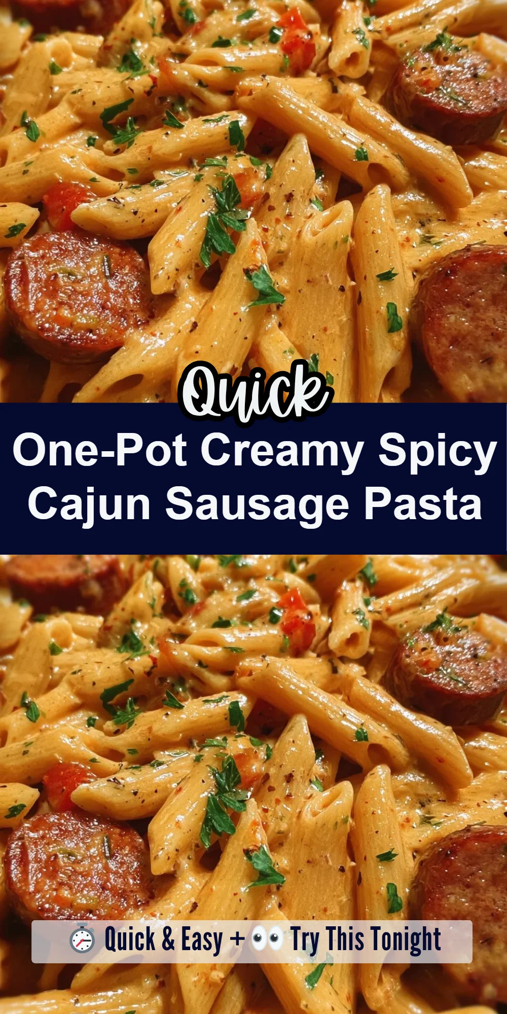 One-Pot Creamy Spicy Cajun Sausage Pasta
