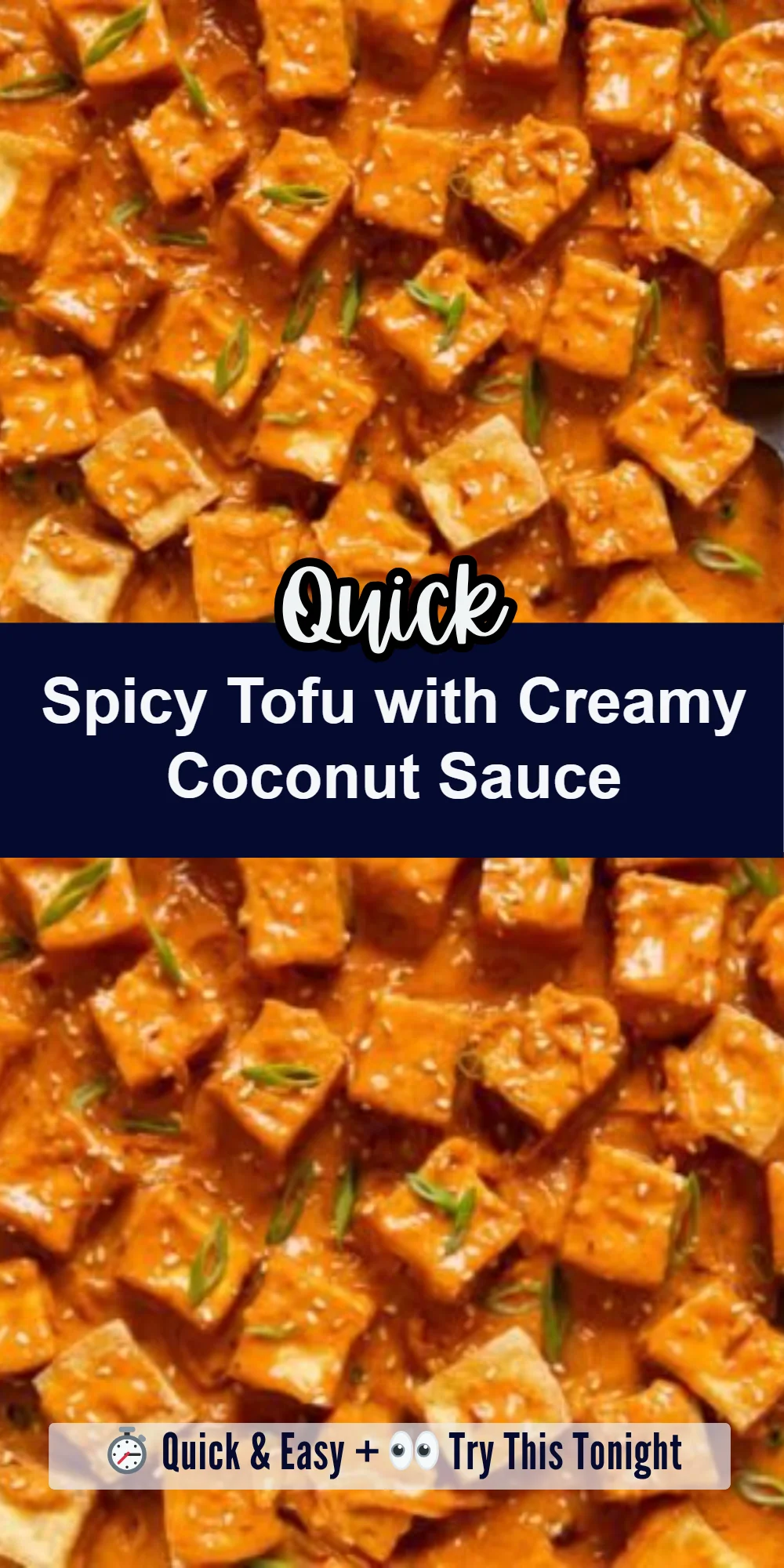 Spicy Tofu with Creamy Coconut Sauce