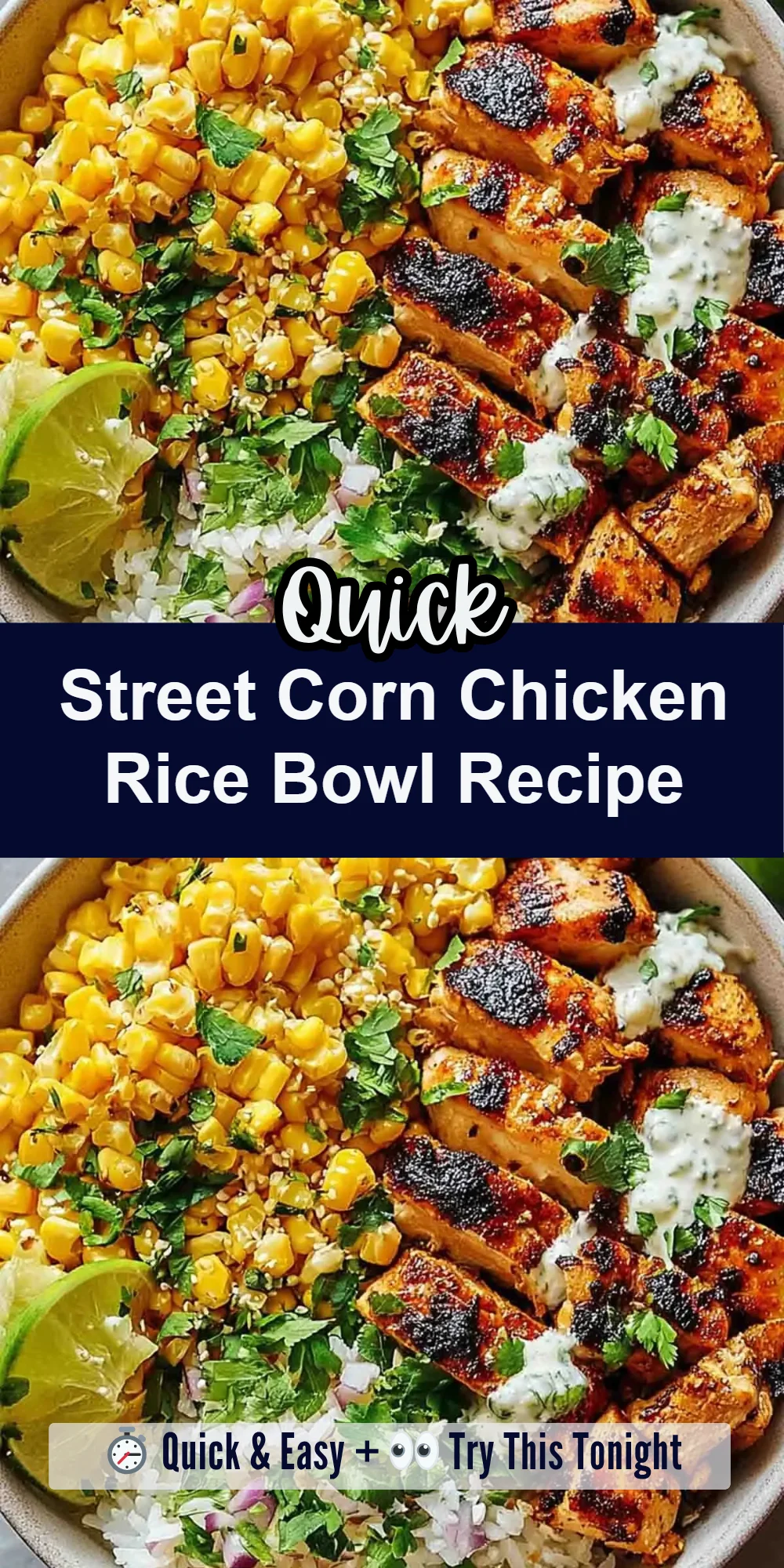 Street Corn Chicken Rice Bowl Recipe