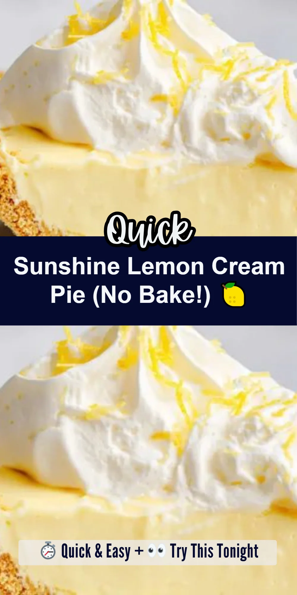 Sunshine Lemon Cream Pie (No Bake!) 🍋
