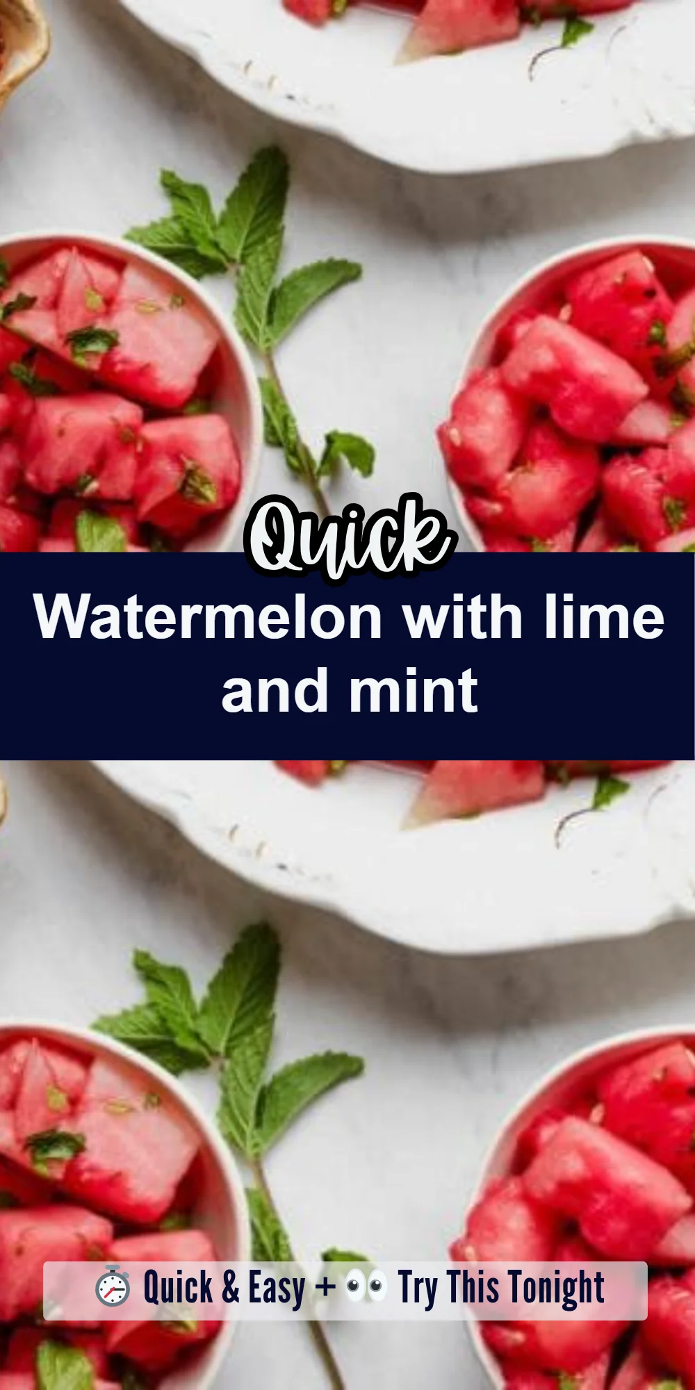 Watermelon with lime and mint