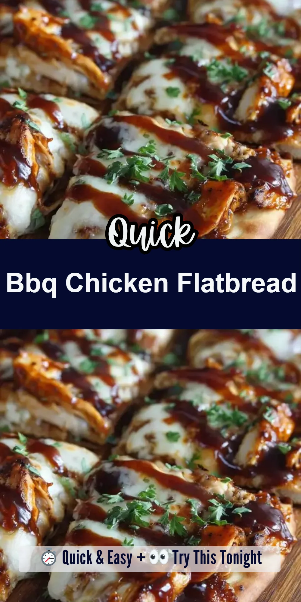 Bbq Chicken Flatbread