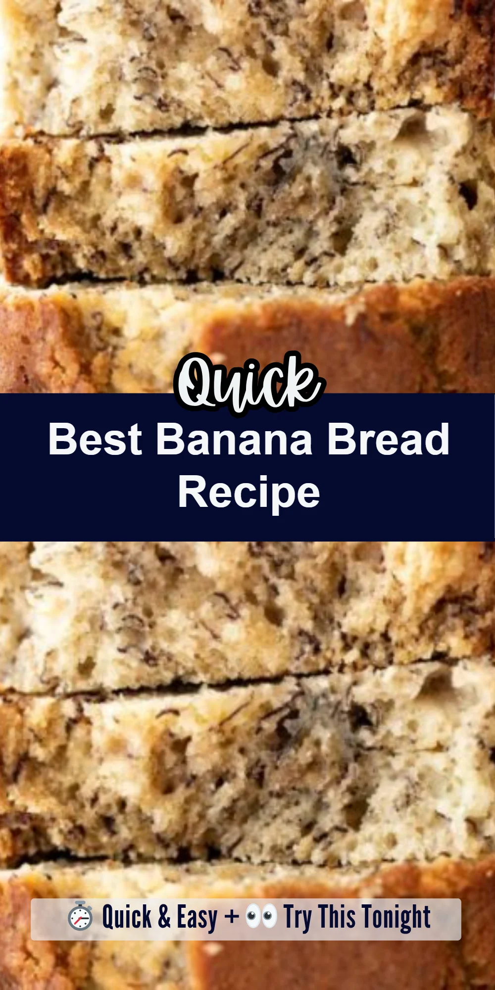 Best Banana Bread Recipe