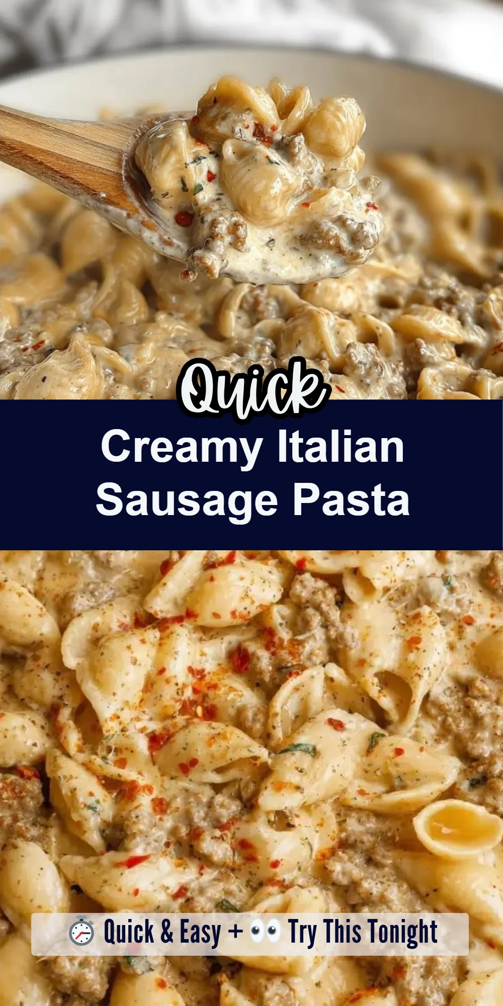 Creamy Italian Sausage Pasta