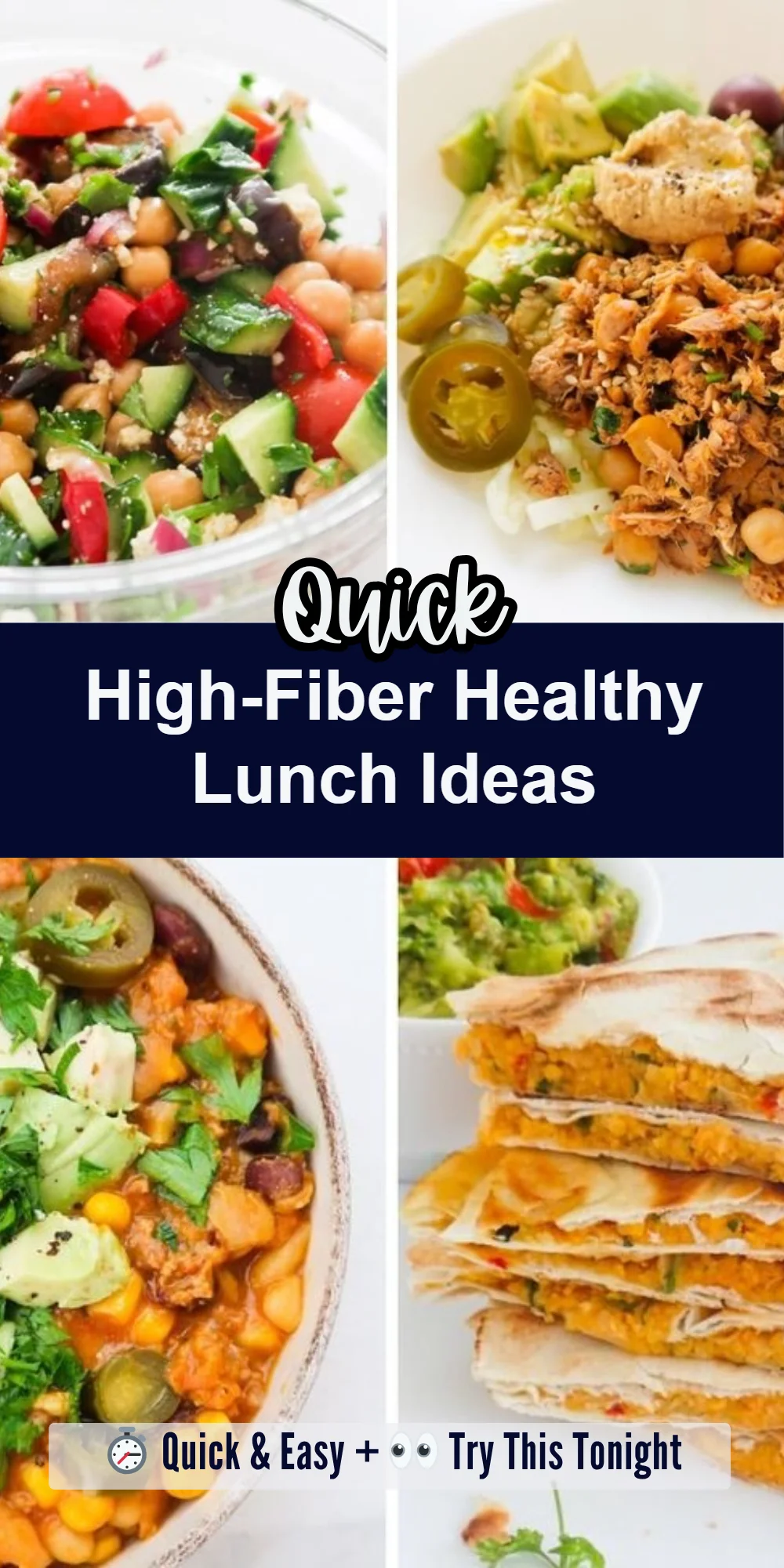 High-Fiber Healthy Lunch Ideas