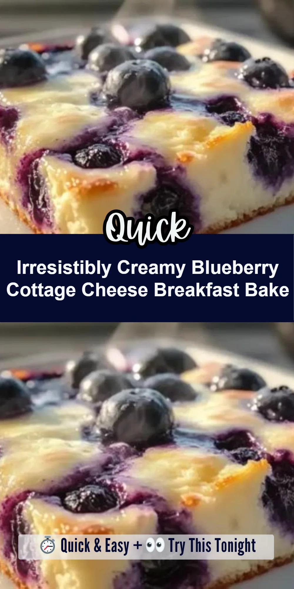 Irresistibly Creamy Blueberry Cottage Cheese Breakfast Bake