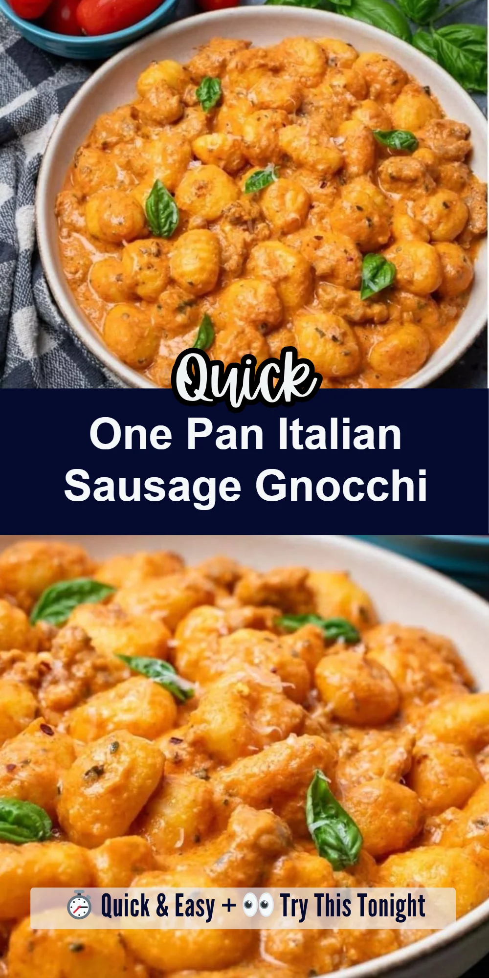 One Pan Italian Sausage Gnocchi