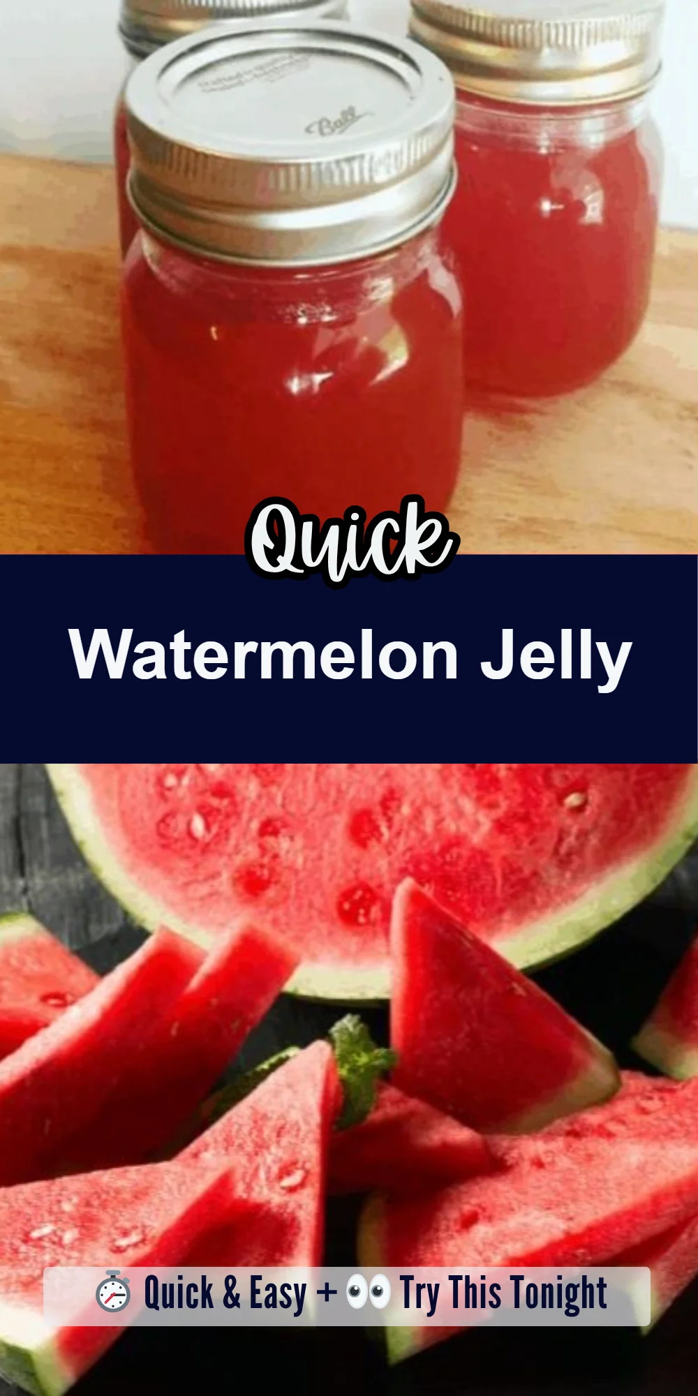 Watermelon Jelly